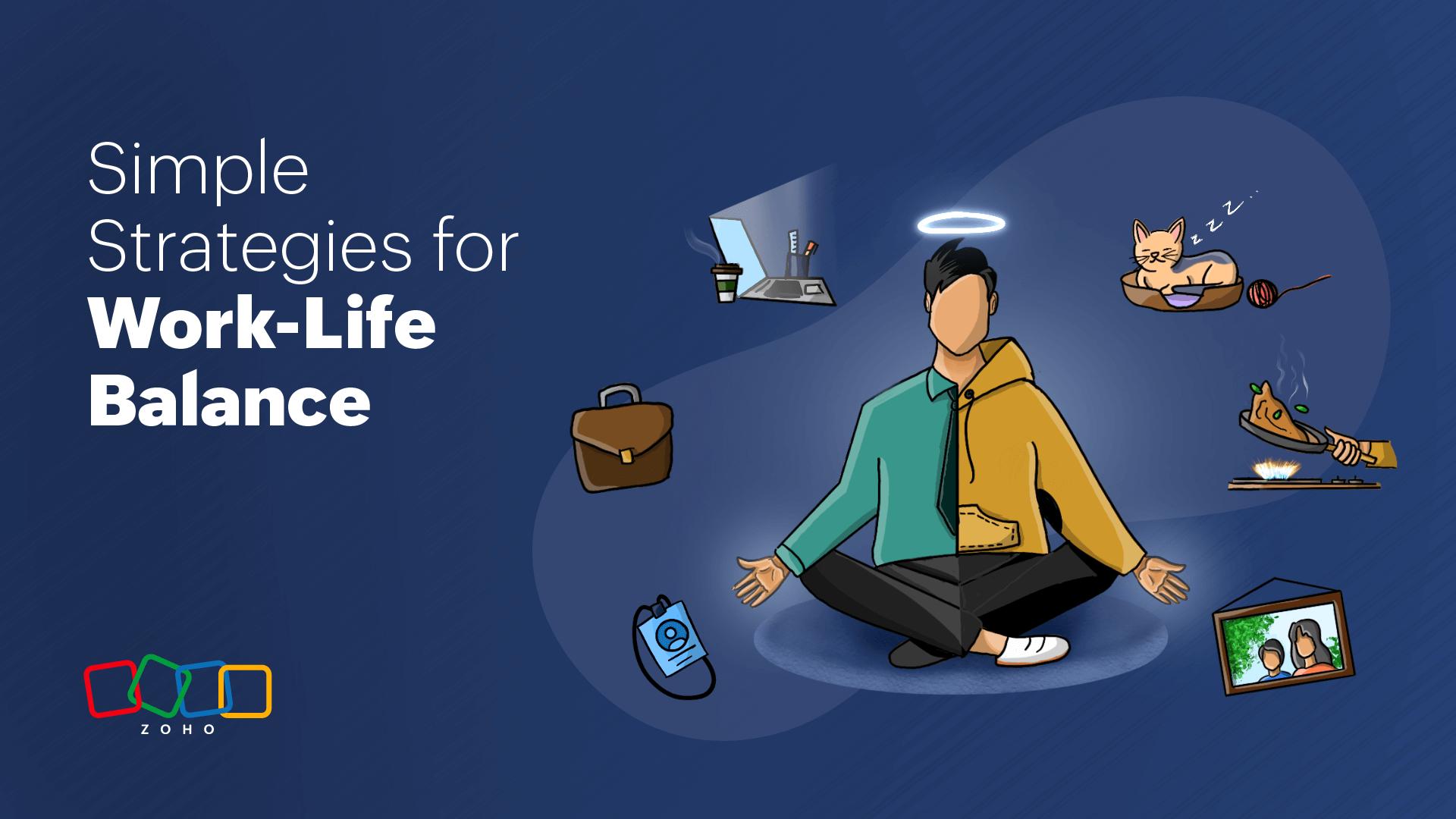 Work-life balance | Zoho Workplace